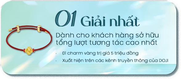 01 Giải nhất — charm vàng và xuất hiện trên kênh DOJI